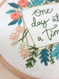 One Day at a Time ~ PDF Embroidery Pattern