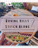 Roving Hills Stitch Along PDF Pattern Download- Stitch with me live on Instagram, catch up on Youtube