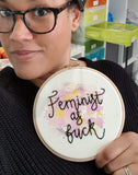 Mixed Media - FEMINIST A.F. - Stitch Again - Sweary Edition!