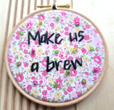 'Make Us A Brew' - Stitch It For Me!