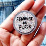 Feminist as F*@k- Badge - Hand Embroidered Wearable