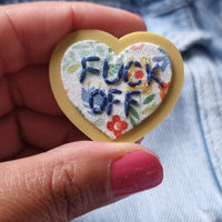 "FUCK OFF" - Badge - Hand Embroidered Wearable