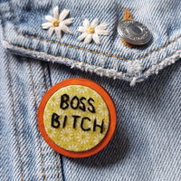 "BOSS BITCH" - Badge - Hand Embroidered Wearable