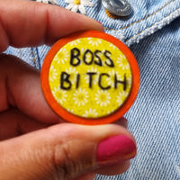 "BOSS BITCH" - Badge - Hand Embroidered Wearable