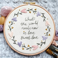 "Love Is All" - Hand Embroidery Kit