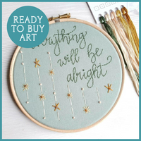 Everything Will Be Alright 6" Art - Ready to buy Art