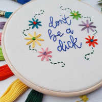 Don't Be A Dick - Hand Embroidery Kit